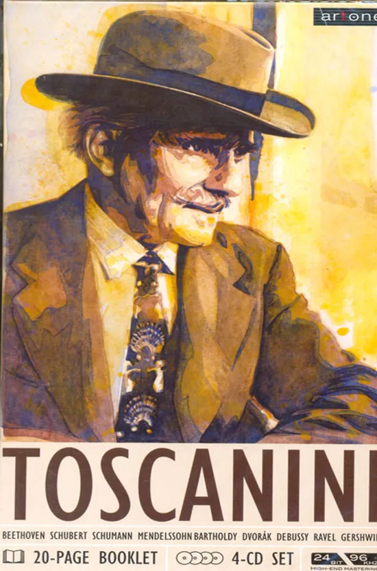 ARTURO TOSCANINI [아르투로 토스카니니: 20세기 거장의 역사적인 기록]