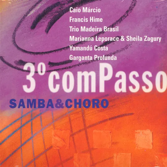 COMPASSO 3: SAMBA & CHORO