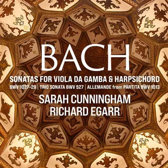 SONATAS FOR VIOLA DA GAMBA & HARPSICHORD/ SARAH CUNNINGHAM, RICHARD EGARR [바흐: 비올라 다 감바 소나타 1-3번, 트리오 소나타(감바 편곡) - 커닝햄, 이가]