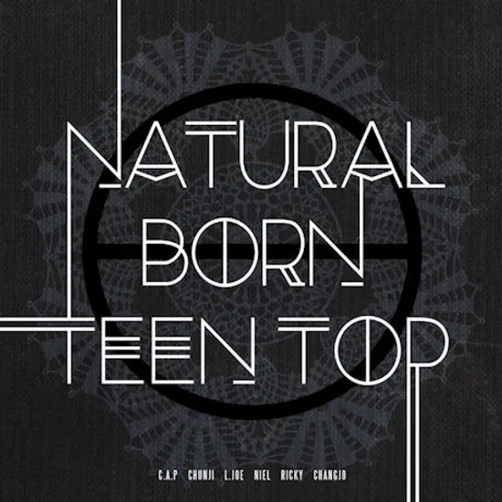 NATURAL BORN TEEN TOP: DREAM 버전 [미니 6집]
