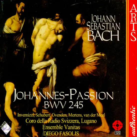JOHANNES PASSION BWV 245/ DIEGO FASOLIS