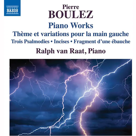 PIANO WORKS/ RALPH VAN RAAT [불레즈: 피아노 작품 - 랄프 판 라트]