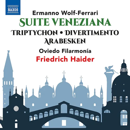 SUITE VENEZIANA/ FRIEDRICH HAIDER [볼프-페라리: 베네치아 모음곡]