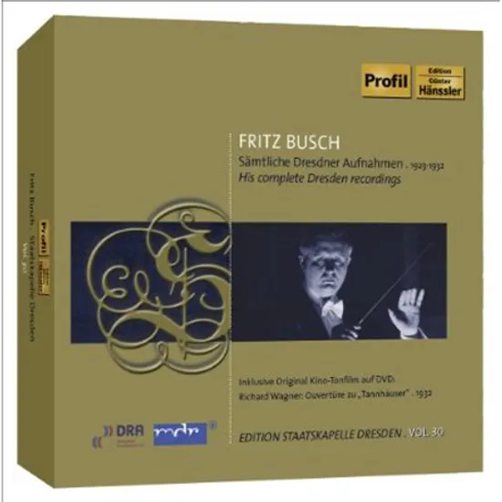 DIE FRUHEN TONDOKUMENTE 1923-1932/ FRITZ BUSCH [3CD+DVD] [STAATSKAPELLE DRESDEN VOL.30]