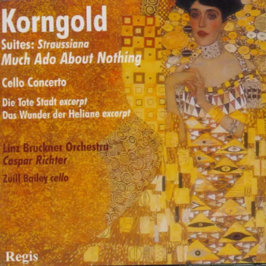 CELLO CONCERTO, SUITES: MUCH ADO ABOUT NOTHING/ ZUILL BAILEY, CASPAR RICHTER