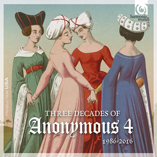THREE DECADES OF ANONYMOUS 4 1986-2016 [어나니머스 4: 결성 30주년 기념 앨범]