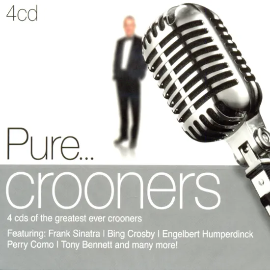 PURE...CROONERS