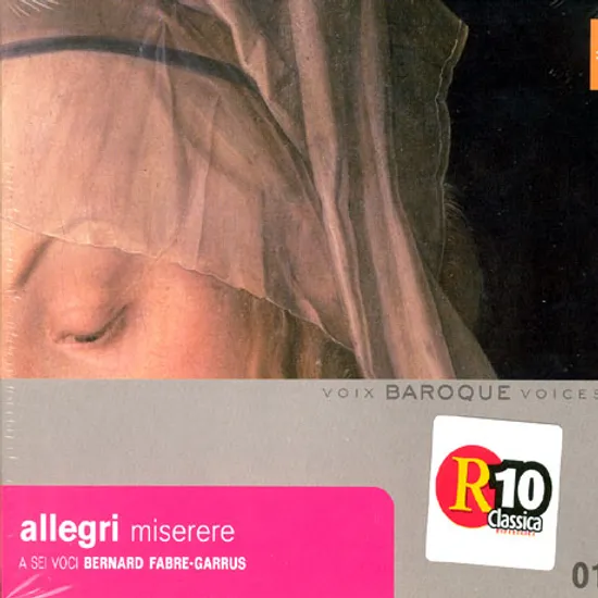 MISERERE/ A SEI VOCI/ BERNARD FABRE-GARRUS [알레그리: 미제레레, 미사 & 모테트]