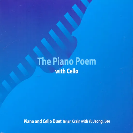 THE PIANO POEM WITH CELLO [PIANO AND CELLO DUET]