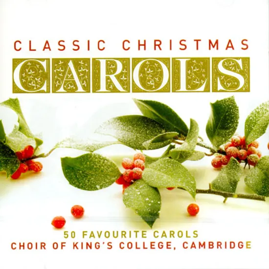 CLASSIC CHRISTMAS CAROLS