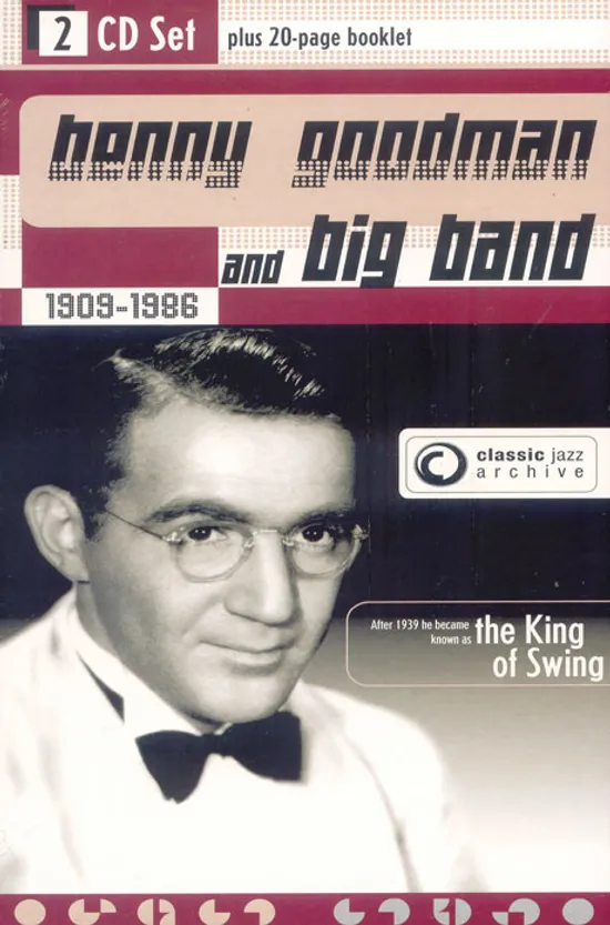 CLASSIC JAZZ ARCHIVE [CLARINETITIS + SING, SING, SING]