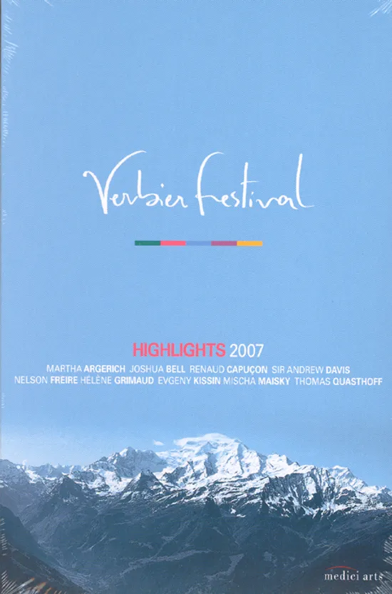 VERBIER FESTIVAL 2007 HIGHLIGHTS [2007년 스위스 베르비에 페스티벌]