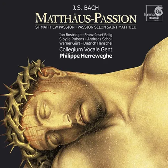 MATTHAUS-PASSION/ COLLEGIUM VOCALE/ PHILIPPE HERREWEGHE