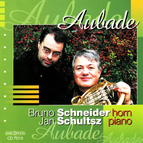 AUBADE [브루노 슈나이더: 아침의 음악 - 호른 작품집]