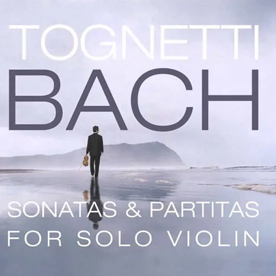 SONATAS AND PARTITAS FOR SOLO VIOLIN/ RICHARD TOGNETTI [바흐: 소나타와 파르티타 - 리처드 토네티]