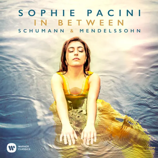 IN BETWEEN/ SOPHIE PACINI [소피 파치니: 슈만과 멘델스존 사이에서]