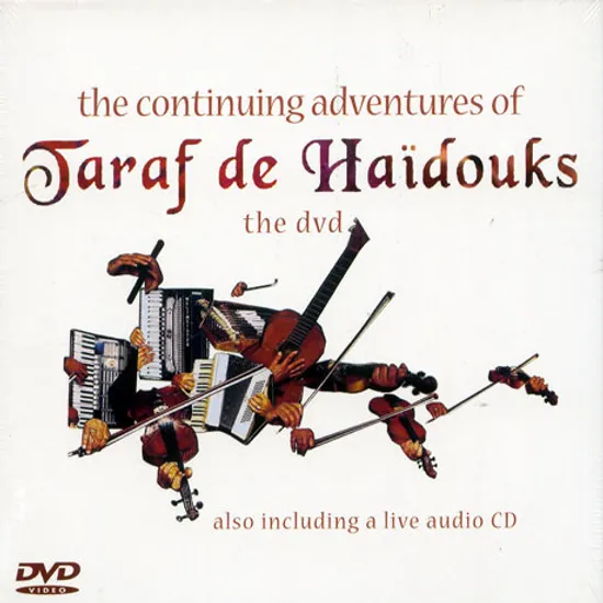 THE CONTINUING ADVENTURES OF TARAF DE HAIDOUKS [CD + DVD]