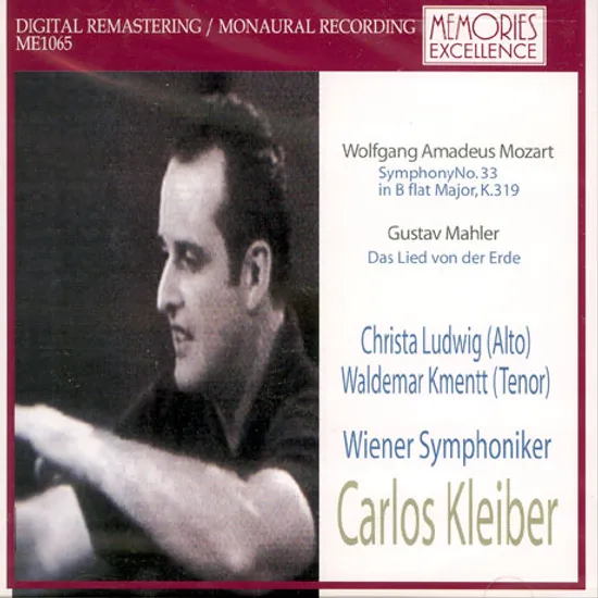 SYMPHONY NO.33/ DAS LIED VON DER ERDE/ CARLOS KLEIBER