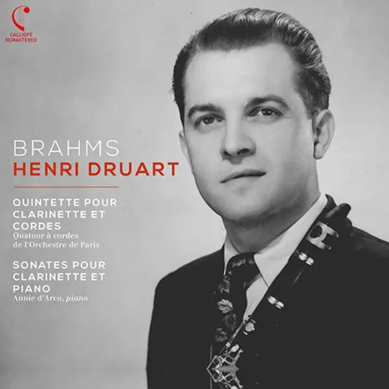QUINTETTE & SONATES/ HENRI DRUART [브람스: 클라리넷 5중주, 클리리넷 소나타 - 앙리 드뤼아르]