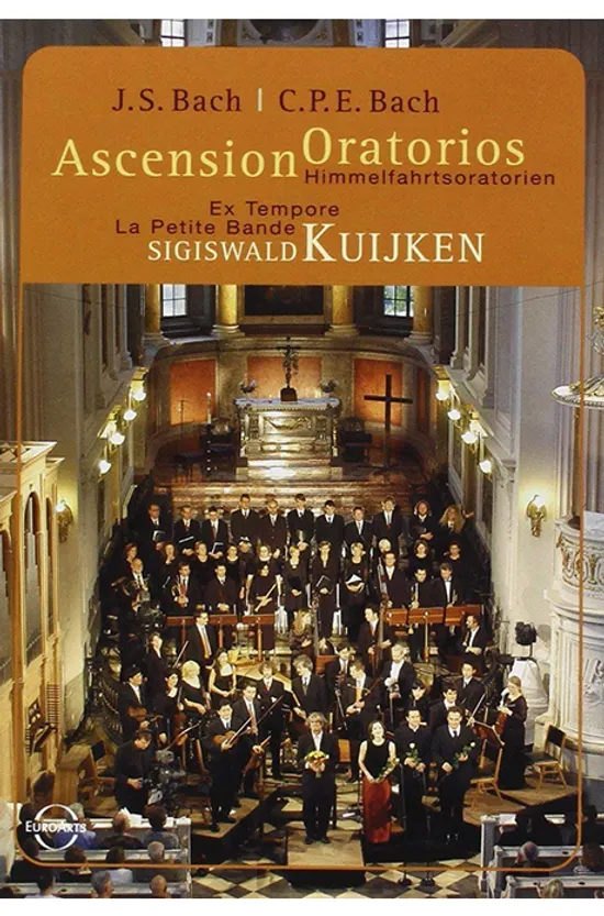 ASCENSION ORATORIOS/ LA PETITE BANDE, SIGISWALD KUIJKEN [승천축일을 위한 바흐 부자의 종교걸작들 - 라 프티트 방드, 지히스발트 카위컨]