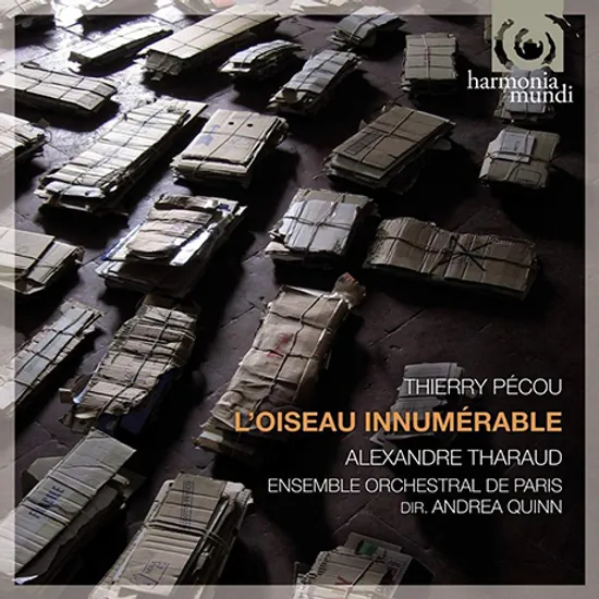L`OISEAU INNUMERABLE/ ALEXANDRE THARAUD [페코: 수많은 새, 회상, 클라비어를 위한 소곡집 & 라모: 사라방드 - 알렉상드르 타로]