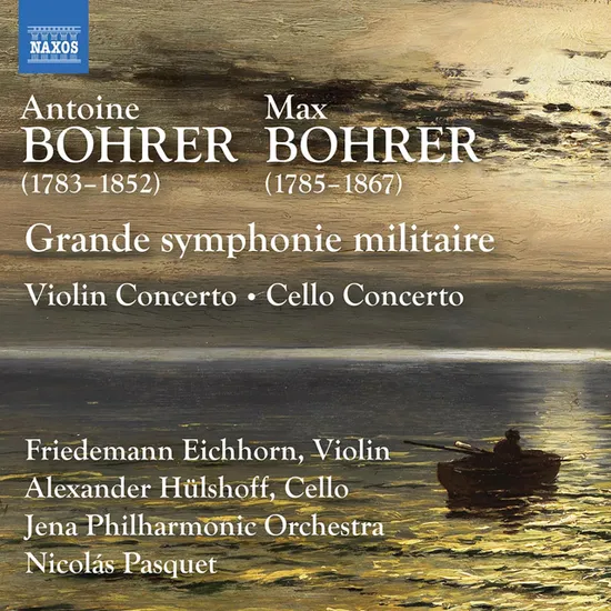 GRANDE SYMPHONIE MILITAIRE/ NICOLAS PASQUET [앙투완 보어러 & 막스 보어러: 바이올린 협주곡, 첼로 협주곡, 대 교항곡 `군대` - 니콜라스 파스케]