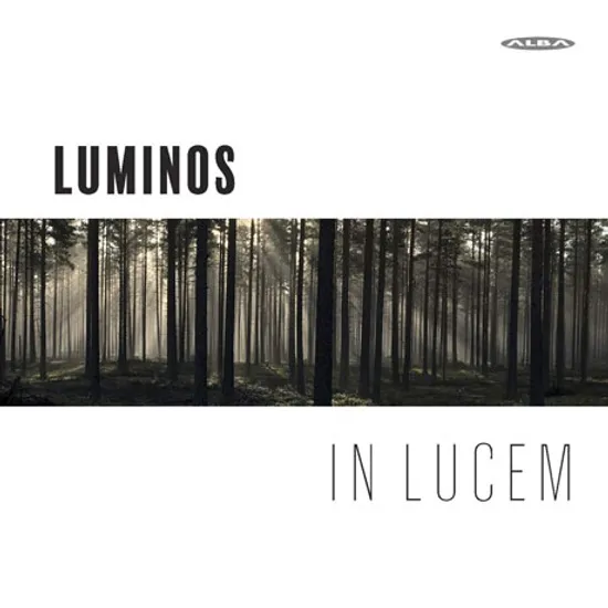 IN LUCEM/ LUMINOS [루미노스 여성합창단: 인 루쳄]