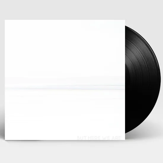 BUT HERE WE ARE [LP]