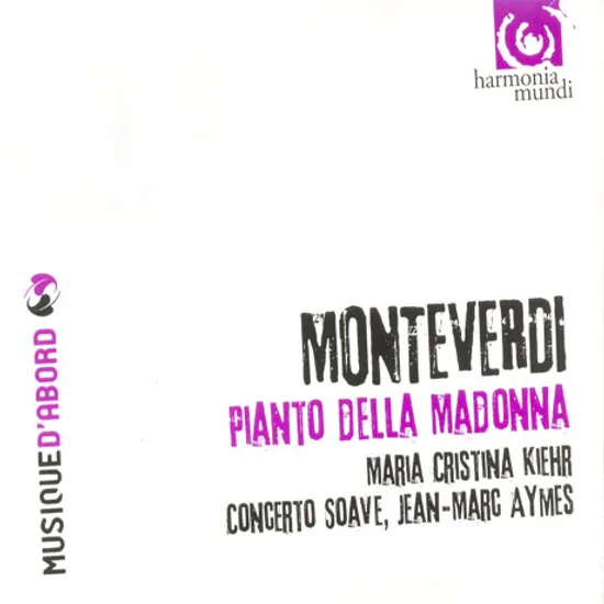 PIANTO DELLA MADONNA/ MARIA CRISTINA KIEHR, JEAN-MARC AYMES