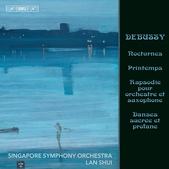 NOCTURNES & PRINTEMPS/ LAN SHUI [SACD HYBRID] [드뷔시: 야상곡, 봄 - 싱가포르 심포니 오케스트라]