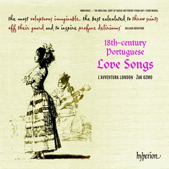 18TH-CENTURY PORTUGUESE LOVE SONGS/ SANDRA MEDEIROS, JOANA SEARA, ZAK OZMO