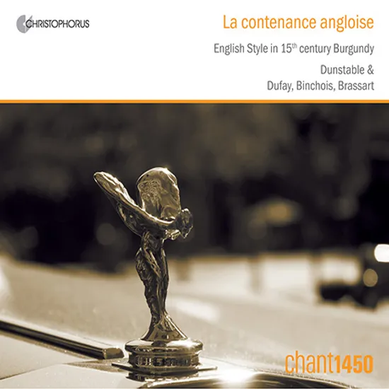LA CONTENANCE ANGLOISE/ CHANT 1450 [15세기 부르고뉴의 영국 양식 - 찬트1450]