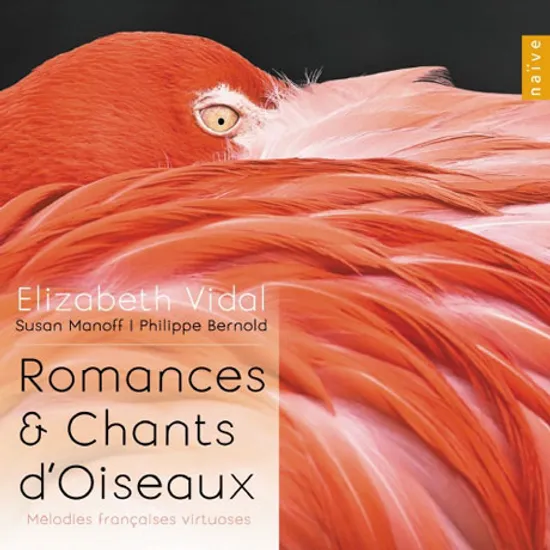 ROMANCES & CHANTS D`OISEAUX/ ELIZABETH VIDAL [엘리자베스 비달: 로맨스와 새에 얽힌 가곡집]
