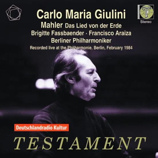 DAS LIED VON DER ERDE/ BRIGITTE FASSBAENDER, CARLO MARIA GIULINI