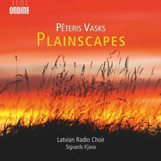 PLAINSCAPES/ LATVIAN RADIO CHOIR, SIGVARDS KLAVA