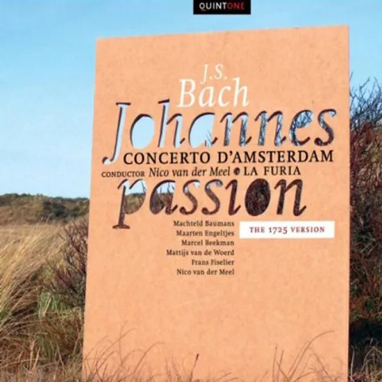 JOHANNES PASSION/ NICO VAN DER MEEL