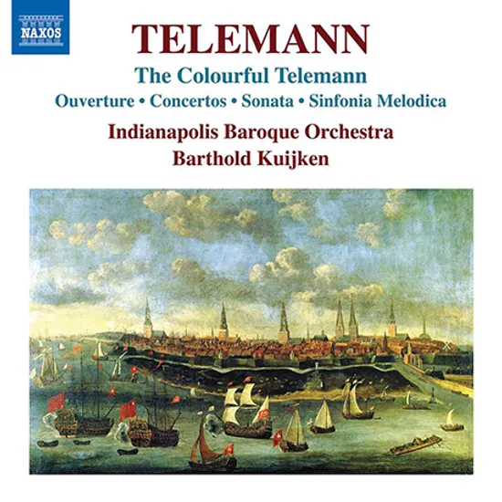 THE COLOURFUL TELEMANN/ BARTHOLD KUIJKEN [텔레만: 협주곡 작품집 - 바르톨트 카위컨]