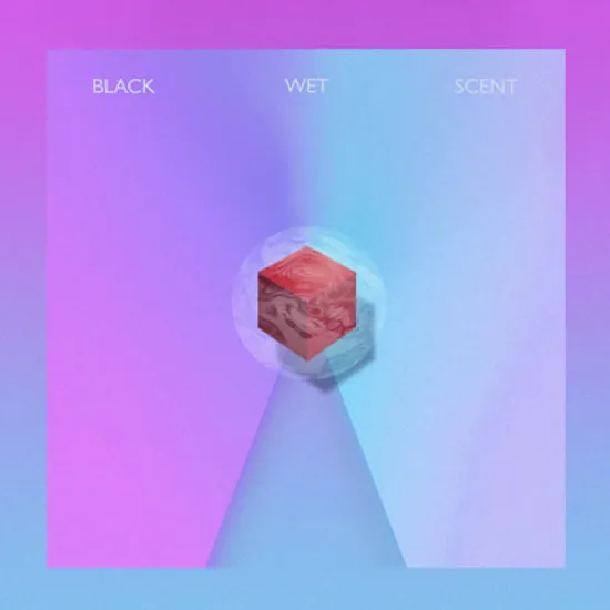 BLACK WET SCENT