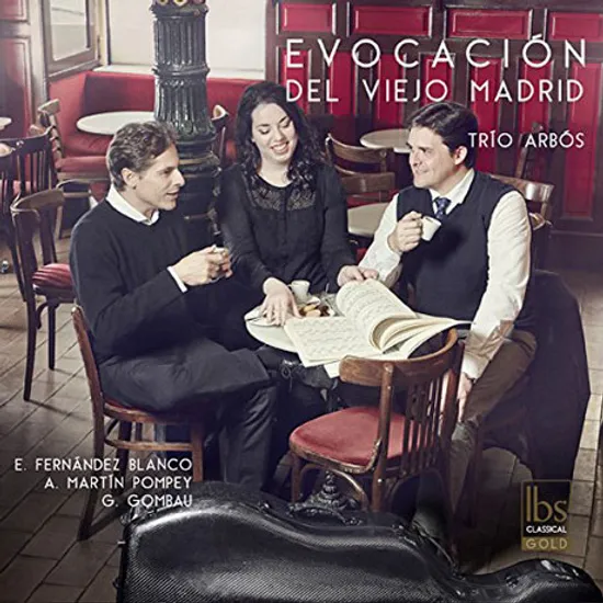 EVOCACION DEL VIEJO MADRID/ BLANCO AND TRIO ARBOS [트리오 아르보스: 에보카시온 델 비에호 마드리드 - 스페인 실내악]