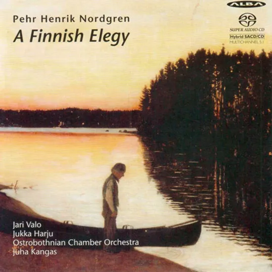 A FINNISH ELEGY/ JARI VALO, JUKKA HARJU, JUHA KANGAS [SACD HYBRID] [노르드그렌: 바이올린 협주곡 4번, 혼 협주곡, 바위 악보]
