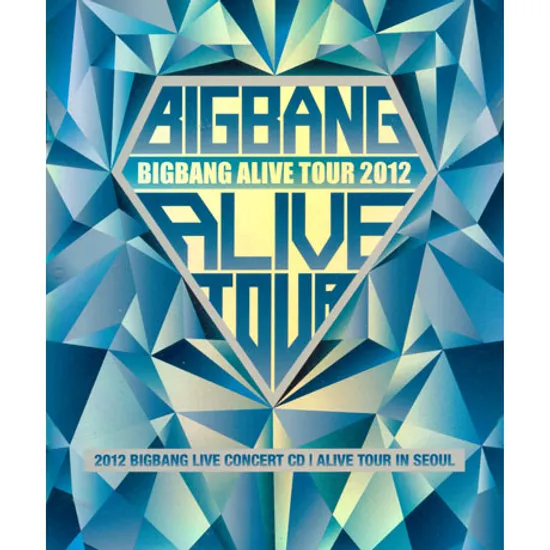 ALIVE TOUR IN SEOUL: 2012 BIGBANG LIVE CONCERT