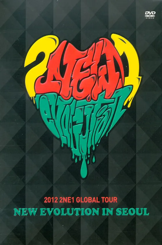 NEW EVOLUTION IN SEOUL: 2012 2NE1 GLOBAL TOUR LIVE