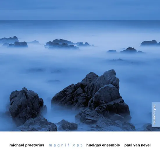 MAGNIFICAT/ HUELGAS ENSEMBLE, PAUL VAN NEVEL [MUSIC FOR YOU] [프레토리우스: 마니피카트]