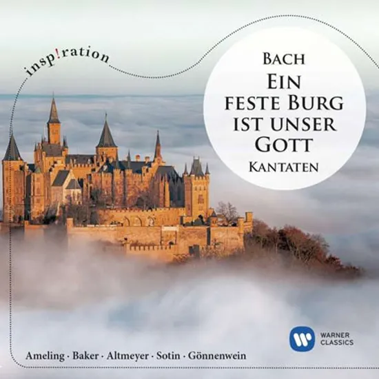 EIN FESTE BURG IST UNSER GOTT: KANTATEN/ WOLFGANG GONNENWEIN [INSPIRATION] [바흐: 칸타타 <내주는 강한 성이요>]