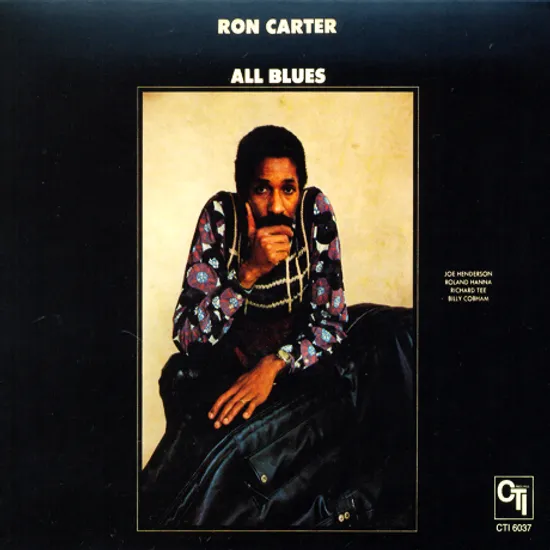 ALL BLUES [CTI RECORDS 40TH ANNIVERSARY]