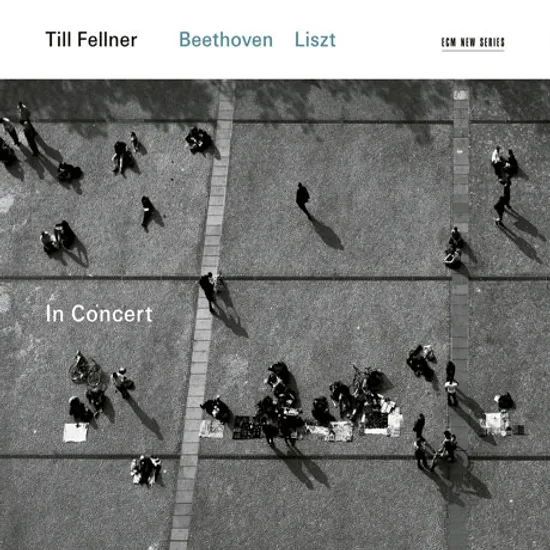 IN CONCERT/ TILL FELLNER [베토벤: 피아노 소나타 32번 & 리스트: 순례의 해 - 틸 펠너]