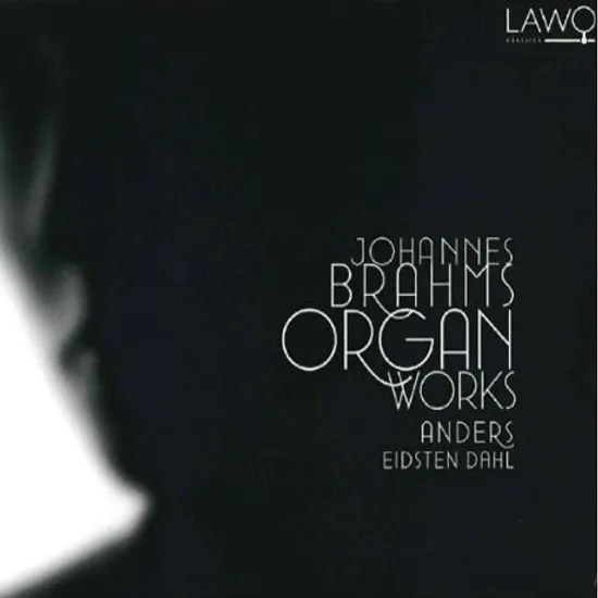 ORGAN WORKS/ ANDERS EIDSTEN DAHL