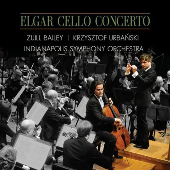 CELLO CONCERTO & MA VLAST/ ZUILL BAILEY, KRZYSZTOF URBANSKI [엘가: 첼로협주곡 외 - 주일 베일리]