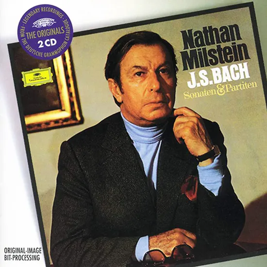 SONATAS & PARTITAS/ NATHAN MILSTEIN [THE ORIGINALS] [바흐: 무반주 바이올린 소나타와 파르티타 - 나탄 밀스타인]
