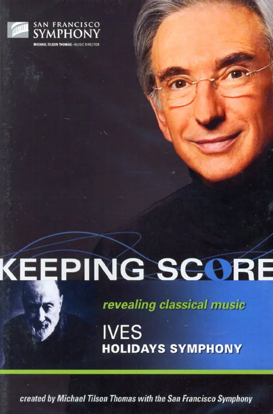 HOLIDAYS SYPHONY/ MICHAEL TILSON THOMAS [KEEPING SCORE] [아이브스 휴일 교향곡]